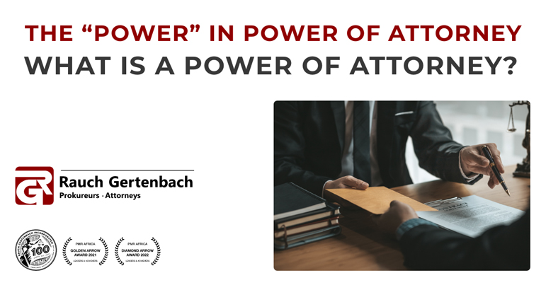 THE “POWER” IN POWER OF ATTORNEY