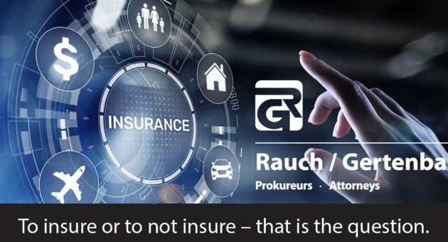 To insure or to not insure – that is the question.