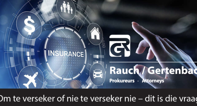 Om te verseker of nie te verseker nie – dit is die vraag