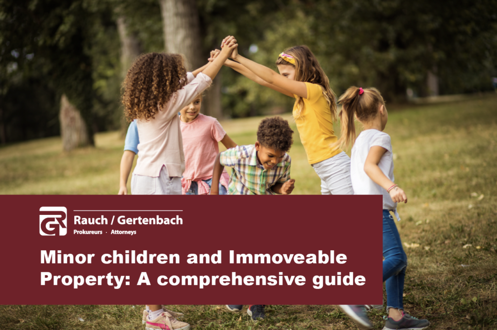 Minor children and Immoveable Property: A comprehensive guide