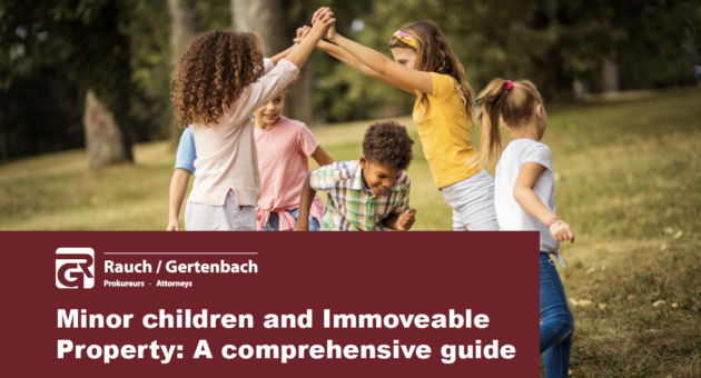 Minor children and Immoveable Property: A comprehensive guide